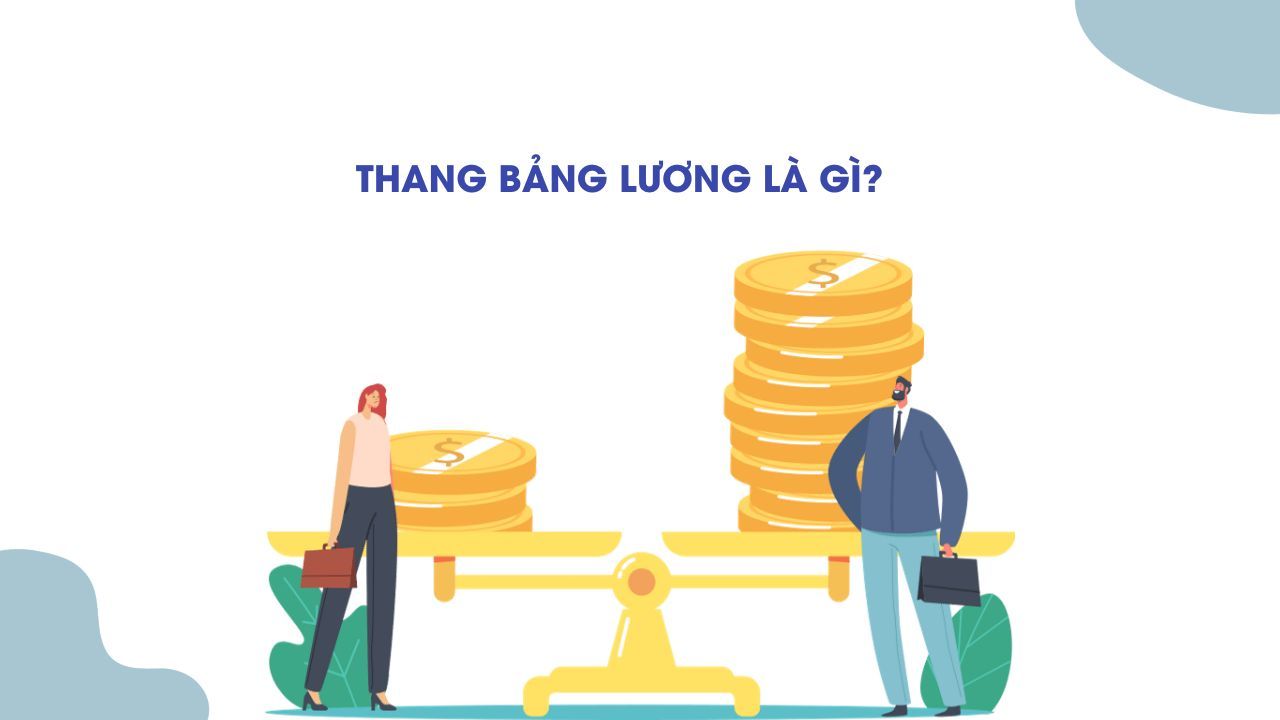 thang bảng lương là gì
