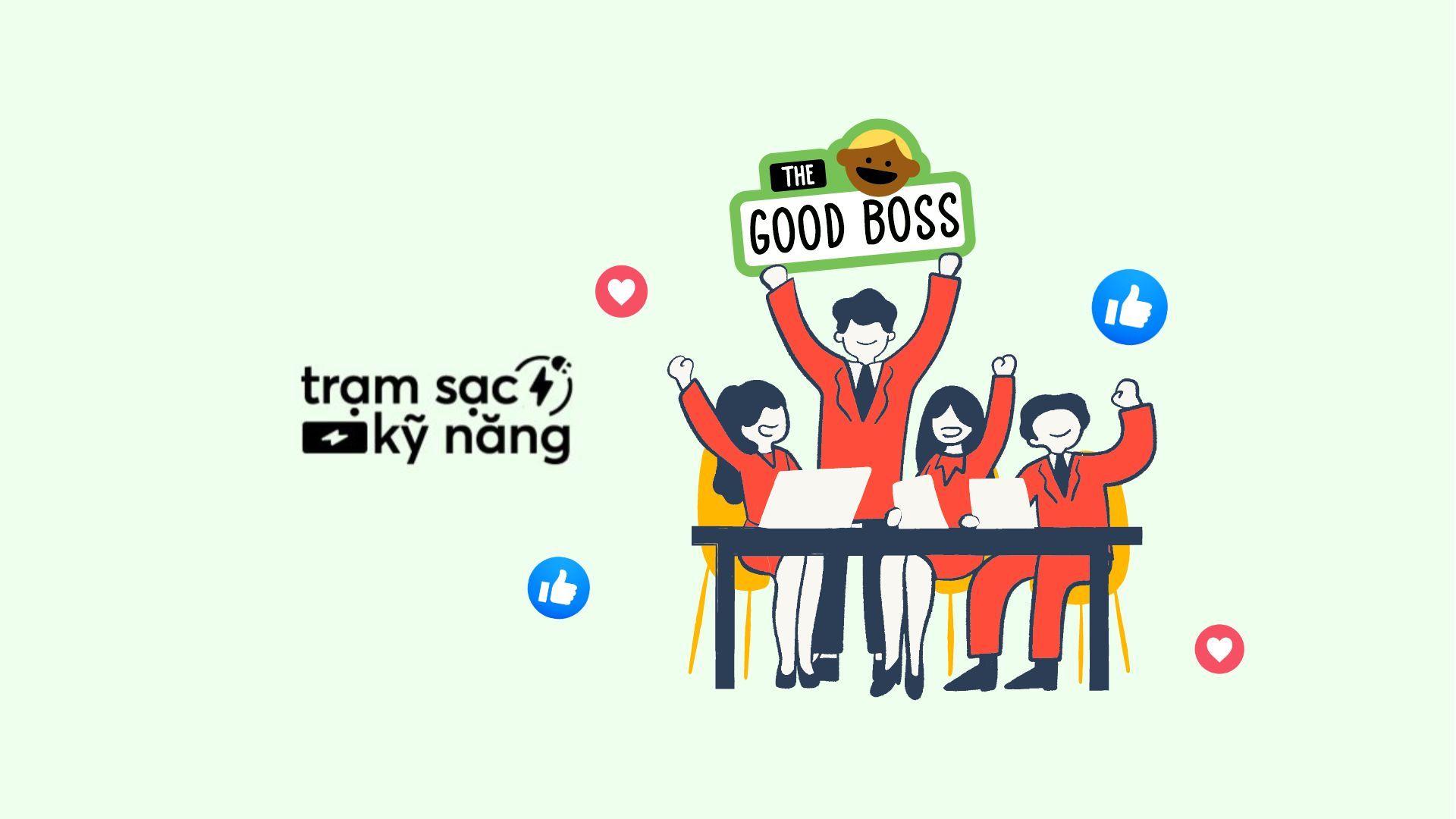 5 bí quyết làm sếp khiến nhân viên tâm phục, muốn gắn bó lâu dài với công ty