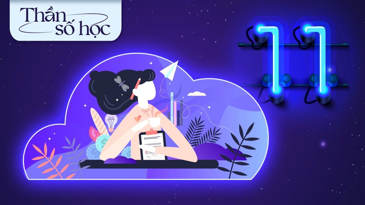 Thần số học số 11: Ưu, nhược điểm và nghề nghiệp phù hợp