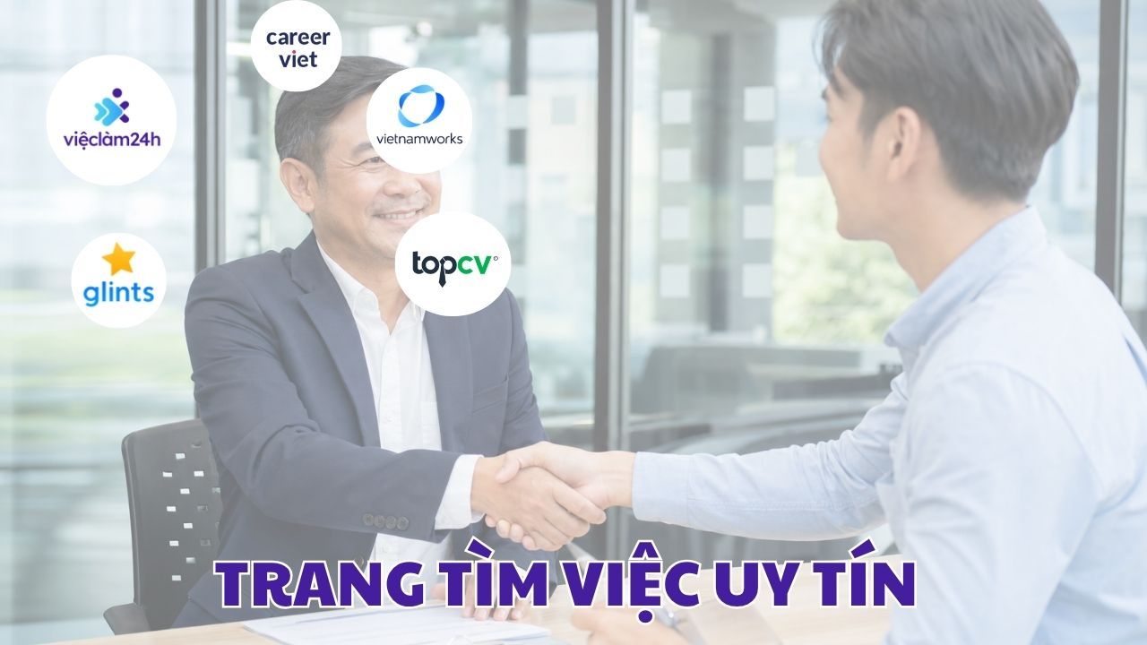  Trang tìm việc uy tín: Tiêu chí chọn và gợi ý