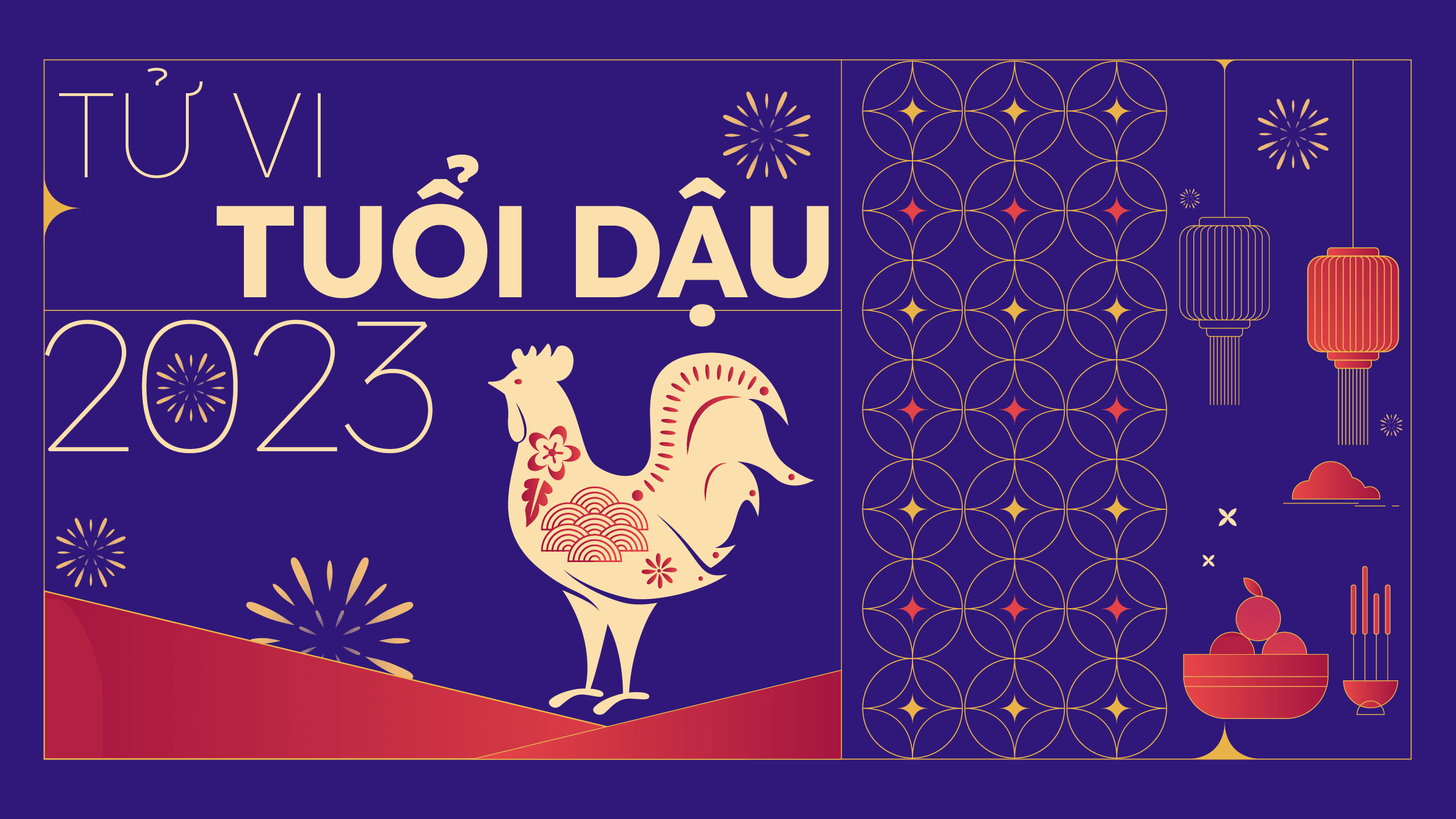 Dự đoán tử vi tuổi Dậu 2023: Năm thử thách để tìm ra phiên bản tốt hơn của chính mình