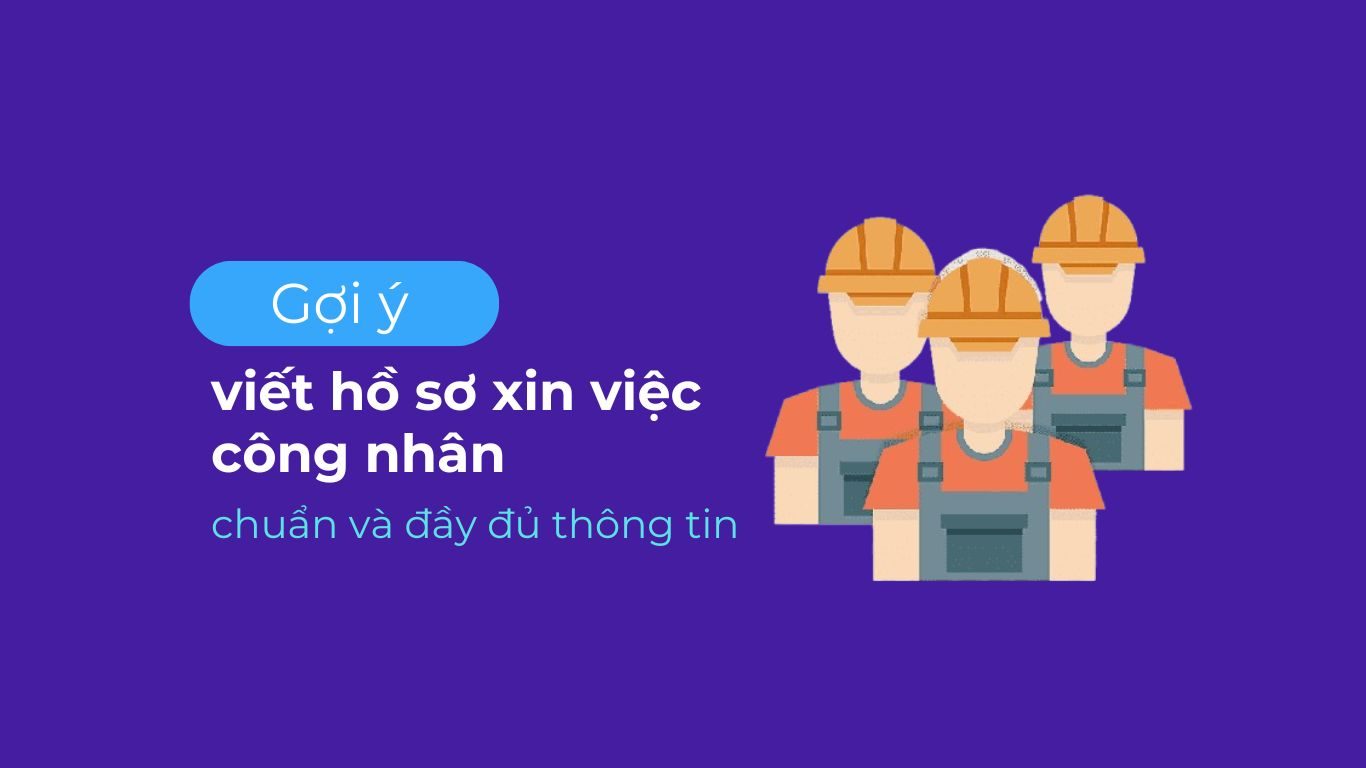 hồ sơ xin việc công nhân