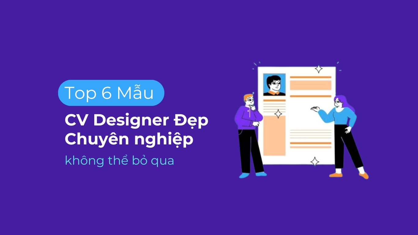 Mẫu CV Designer đẹp không thể bỏ qua, mang đậm phong cách riêng.