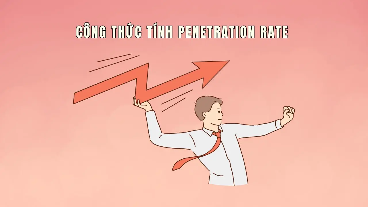 penetration rate là gì